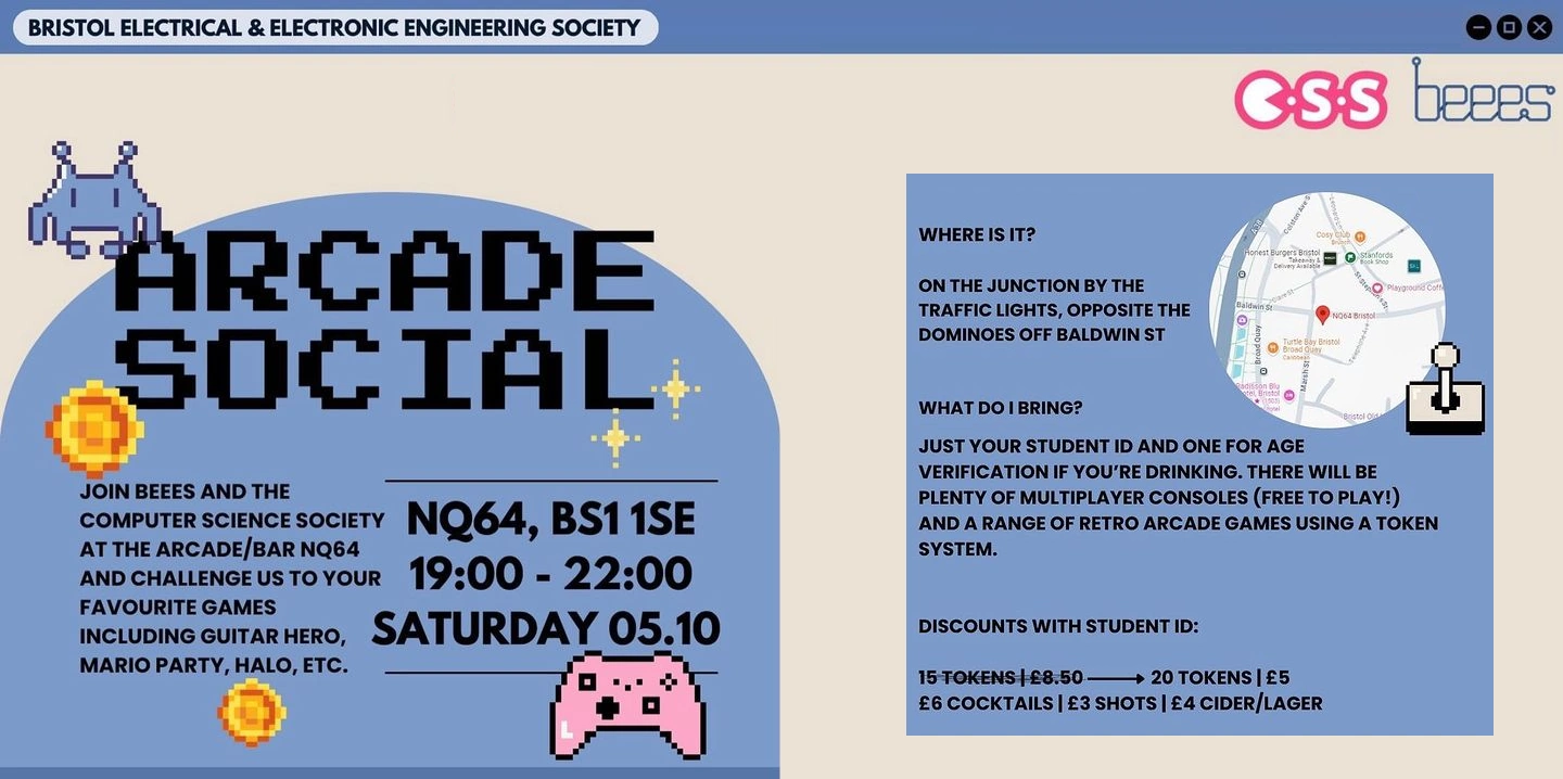 CSS x BEES Arcade Social - CSS Bristol